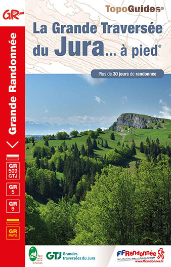 Topoguide FFRandonnée Gr 5 - La grande traversée du Jura à pied 